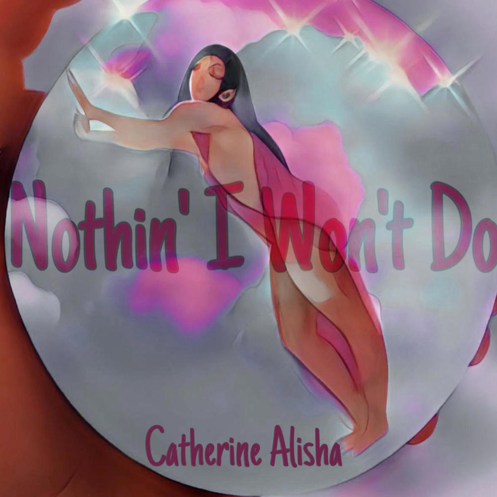 Nothin' I Won't Do