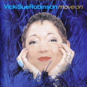 ดาวน์โหลดและฟังเพลง Move On (Radio Edit) พร้อมเนื้อเพลงจาก Vicki Sue Robinson