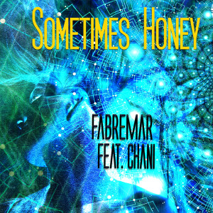 Album Sometimes Honey oleh Chani