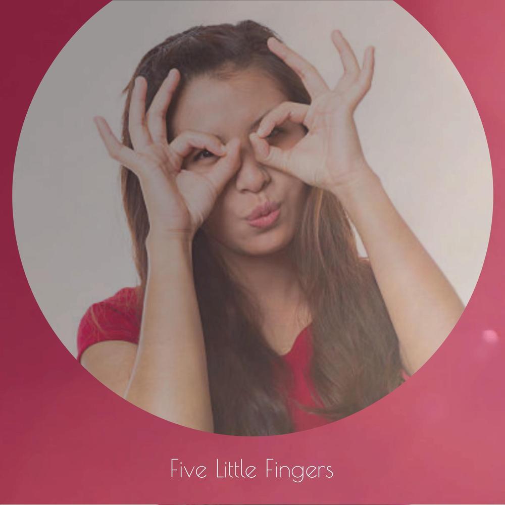 Five Little Fingers