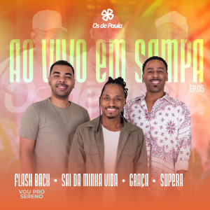 ดาวน์โหลดและฟังเพลง Graça (Ao Vivo) พร้อมเนื้อเพลงจาก Os de Paula