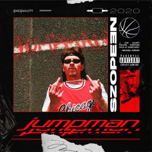 Szopeen的专辑Jumpman (Explicit)
