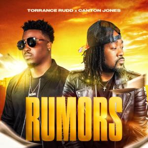 收聽Canton Jones的RUMORS (feat. TORRANCE RUDD)歌詞歌曲