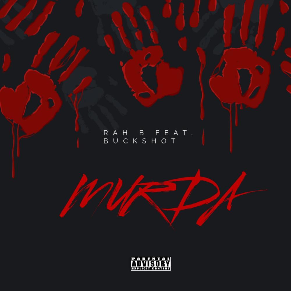 MURDA (feat. BUCKSHOT) (Explicit)