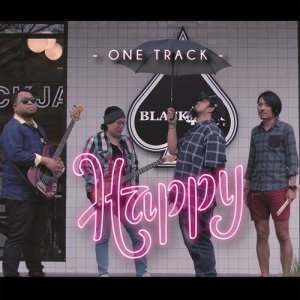 ดาวน์โหลดและฟังเพลง HAPPY พร้อมเนื้อเพลงจาก ONE TRACK