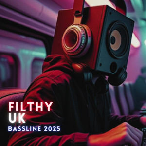 Ambler productions的專輯Filthy UK Bassline 2025 (Explicit)