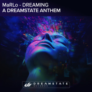 MaRLo的專輯Dreaming (A Dreamstate Anthem)