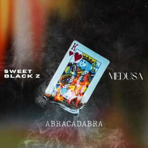 Sweet Black Z的專輯¡Abracadabra!
