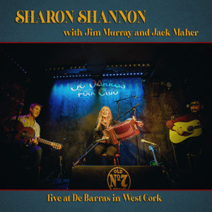 Sharon Shannon的專輯Live In De Barra's