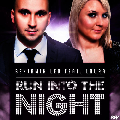 Run into the Night (feat. Laura) (James Le Grand Remix)