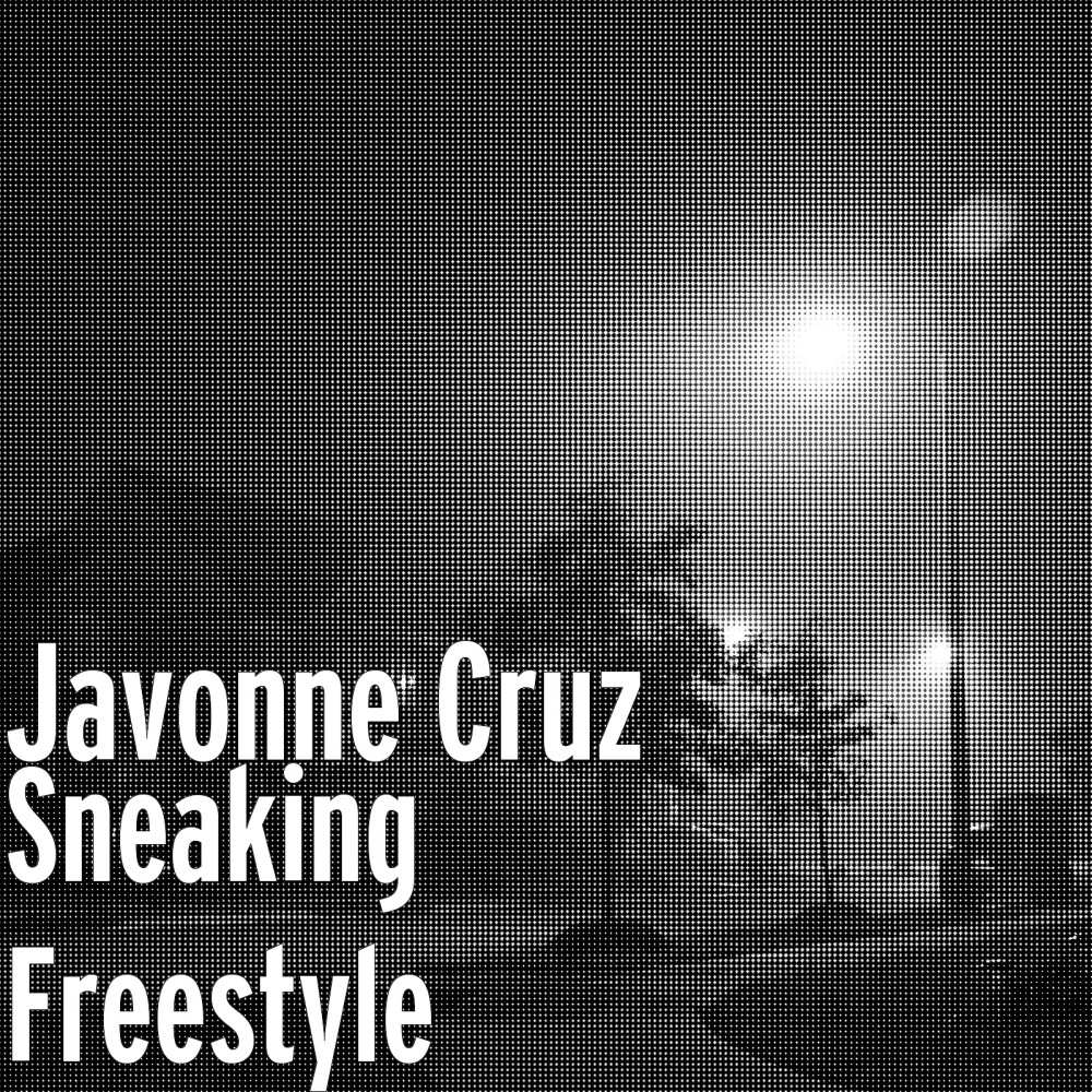 Sneaking Freestyle (Explicit)