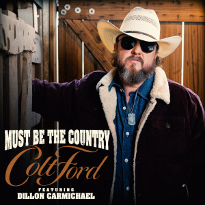 Album Must Be the Country from Colt Ford