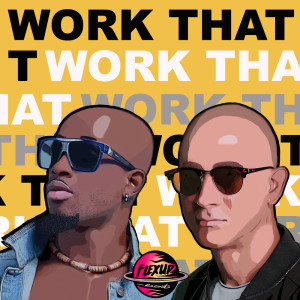 Listen to Work That song with lyrics from JP Backhouse