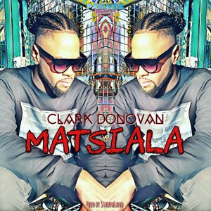 Album Matsiala from Clark Donovan