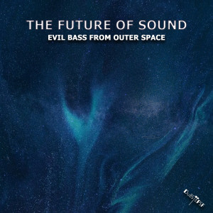 Album Evil Bass From Outer Space from Om Bass