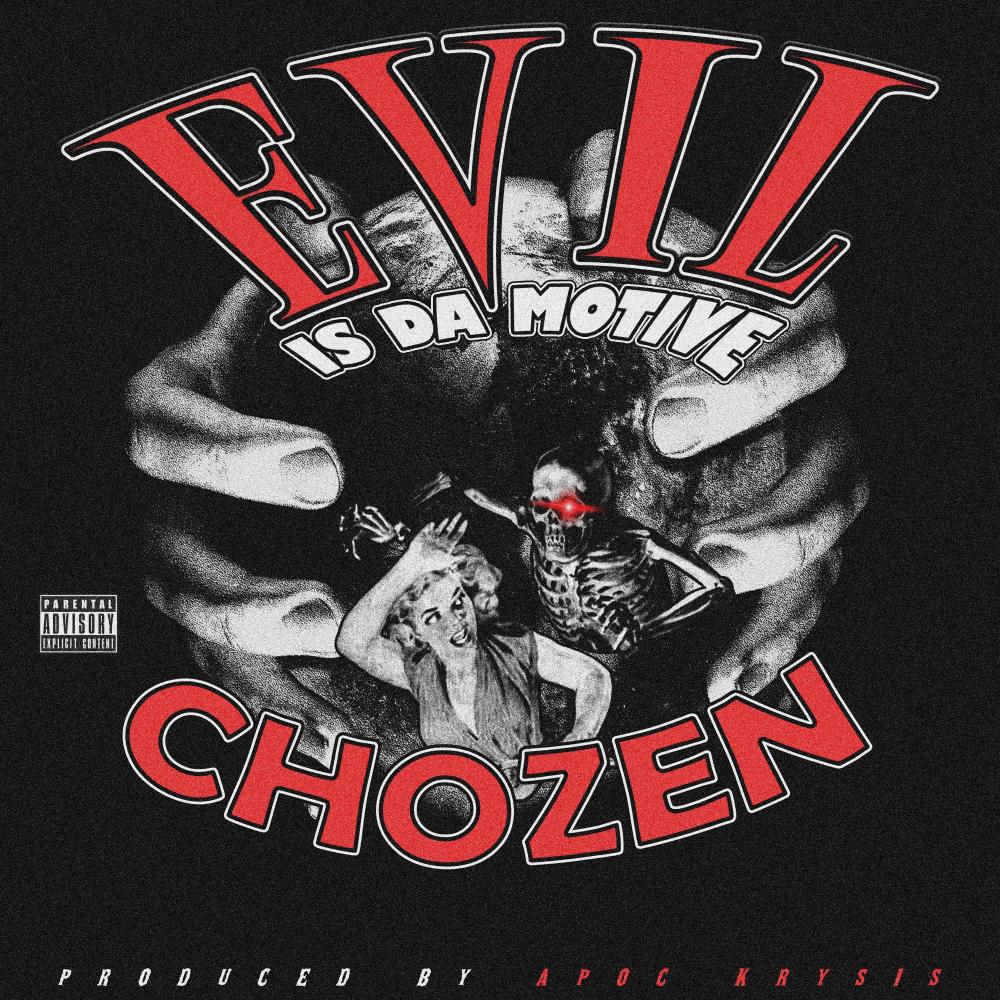 evil is da motive (Explicit)
