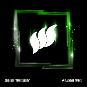 收聽Cris Grey的Trancequility歌詞歌曲