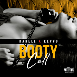 收聽Darell的Booty Call (Explicit)歌詞歌曲