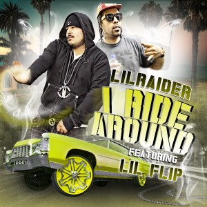 ดาวน์โหลดและฟังเพลง I Ride Around พร้อมเนื้อเพลงจาก Lil Raider