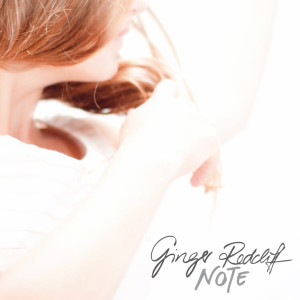 Album Note from Ginger Redcliff
