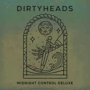 อัลบัม Midnight Control (Deluxe) (Explicit) ศิลปิน The Dirty Heads