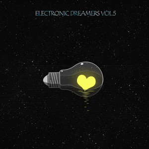 อัลบัม Electronic Dreamers (Vol.5) ศิลปิน Various