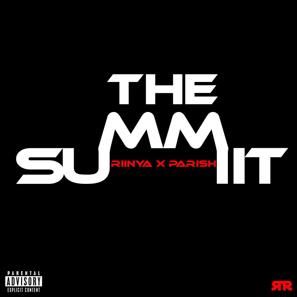 The Summiit (feat. Parish) (Explicit)