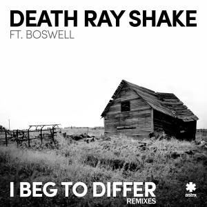 Death Ray Shake的專輯I Beg to Differ (Remixes)