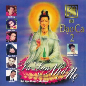 Various Artists的專輯Đạo Ca 2 - Vu Lan Nhớ Mẹ