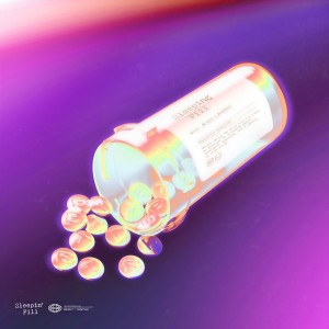 อัลบัม Sleepin' Pill (Explicit) ศิลปิน BRIGHT
