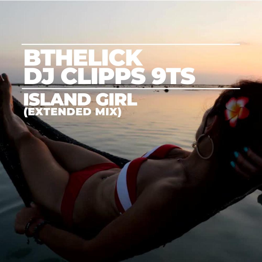 Island Girl (Extended Mix)