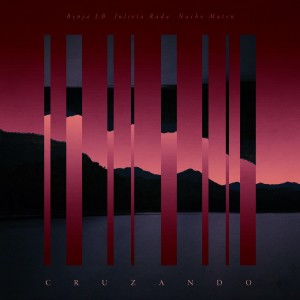 ดาวน์โหลดและฟังเพลง Cruzando พร้อมเนื้อเพลงจาก Benja LB
