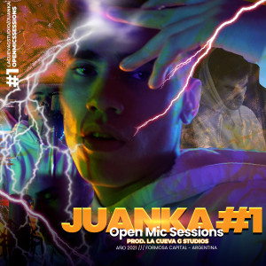 Juanka的專輯Open Mic Sessions, N.° 1 (Explicit)