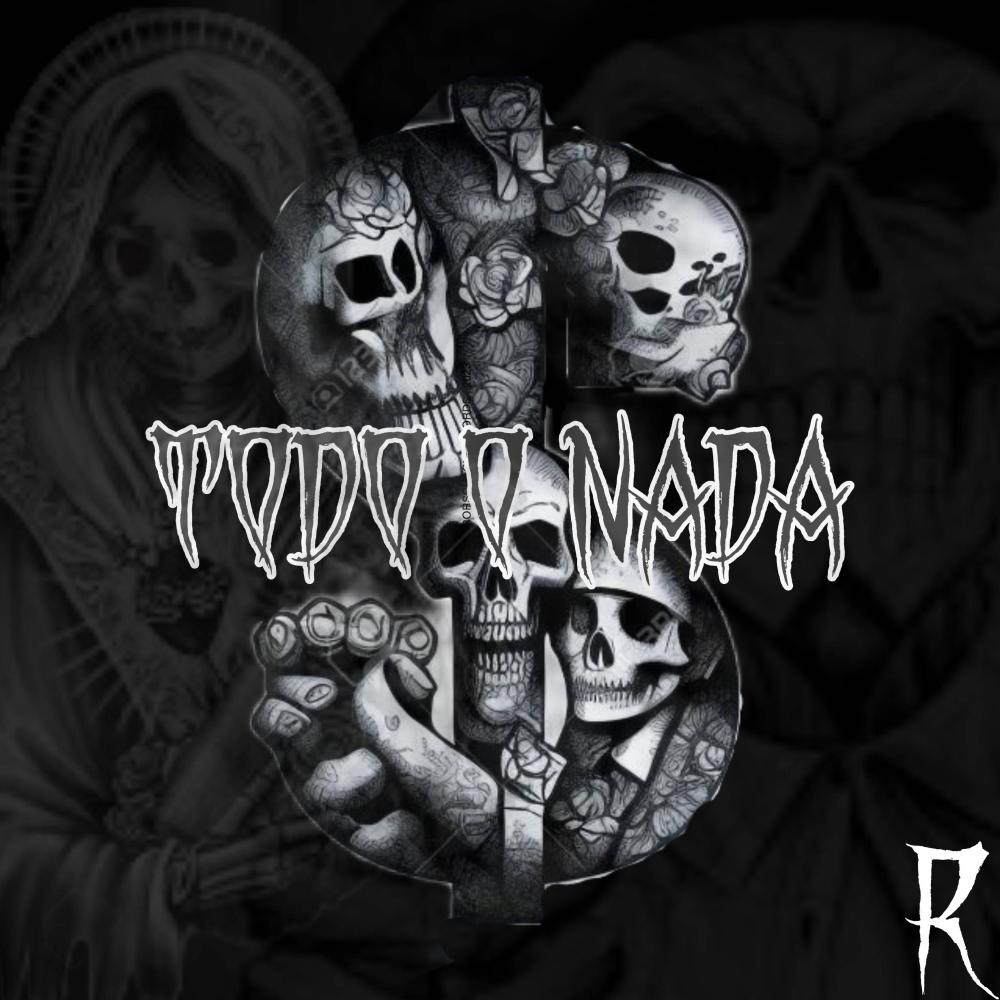 Todo O Nada (feat. Jca) (Explicit)