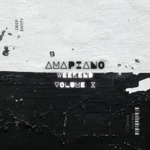 อัลบัม Amapiano Weekend Volume X ศิลปิน DEEP ENTITY