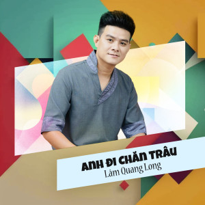 Album Anh Đi Chăn Trâu (Short Version) from 