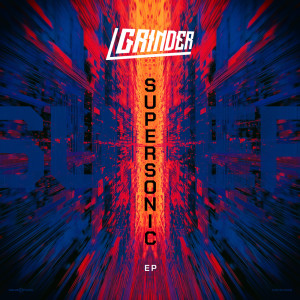 Grinder的專輯Supersonic EP
