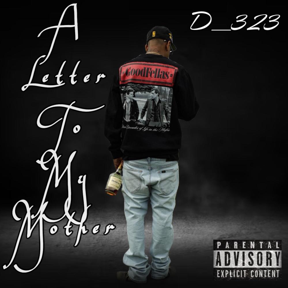 A Letter To My Mother (Explicit)