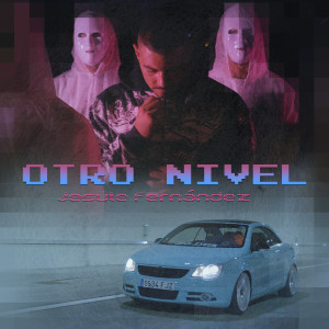 ดาวน์โหลดและฟังเพลง Otro nivel พร้อมเนื้อเพลงจาก Jesule Fernández