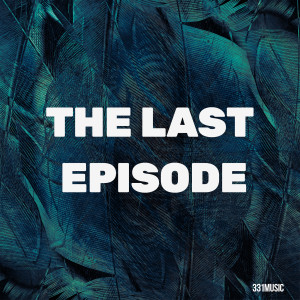 Album The Last Episode from 331Music