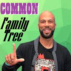 อัลบัม Family Tree ศิลปิน Common