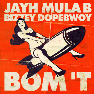 Dopebwoy的专辑Bom 't (feat. Mula B, Bizzey & Dopebwoy)