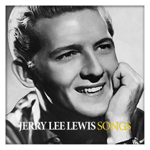 ดาวน์โหลดและฟังเพลง What You Say พร้อมเนื้อเพลงจาก Jerry Lee Lewis