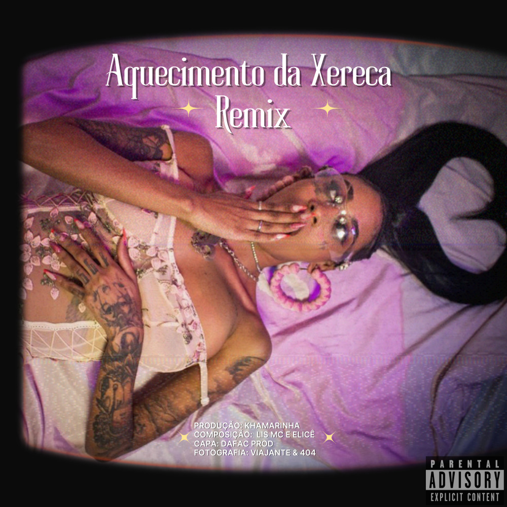 Aquecimento da Xereca (Remix|Explicit)