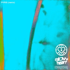 อัลบัม Slow Heart (PVRIS Remix) (Explicit) ศิลปิน TWIN XL