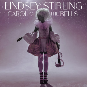 收聽Lindsey Stirling的Carol Of The Bells歌詞歌曲