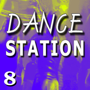 Dance Station, Vol. 8