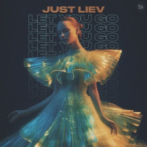Album Let You Go oleh Just Liev