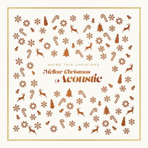 The Holiday Place的專輯Mellow Christmas Acoustic