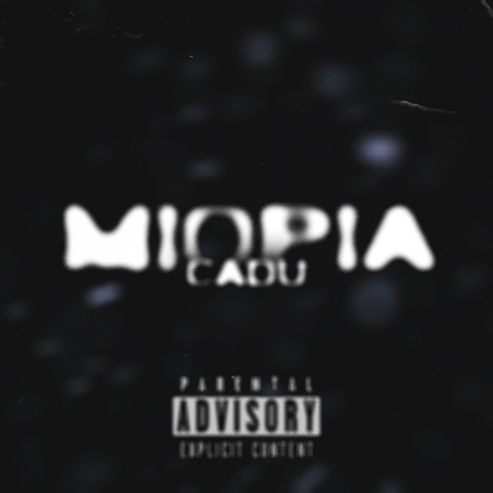 Miopia (Explicit)
